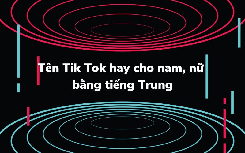 Tên Tik Tik cho nam, nữ bằng tiếng Trung